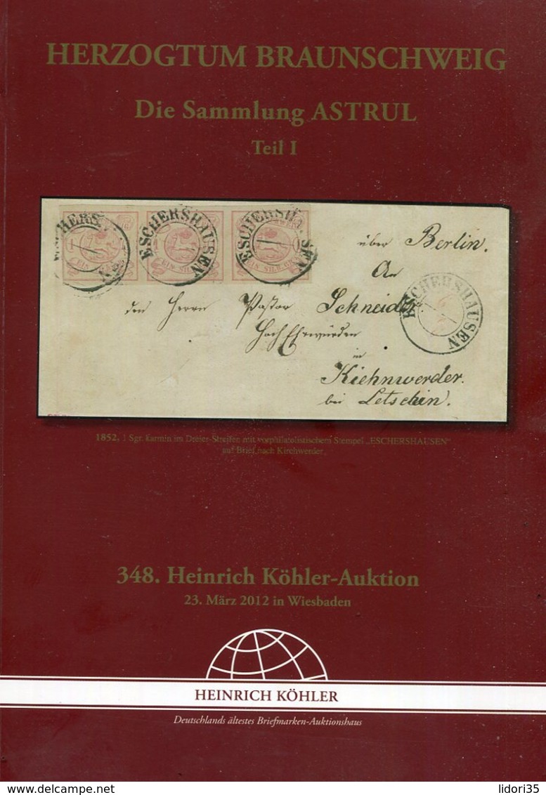 Herzogtum Braunschweig / 2012 / Koehler-Spezialauktionskatalog, 61 Seiten (25102-280) - Auktionskataloge