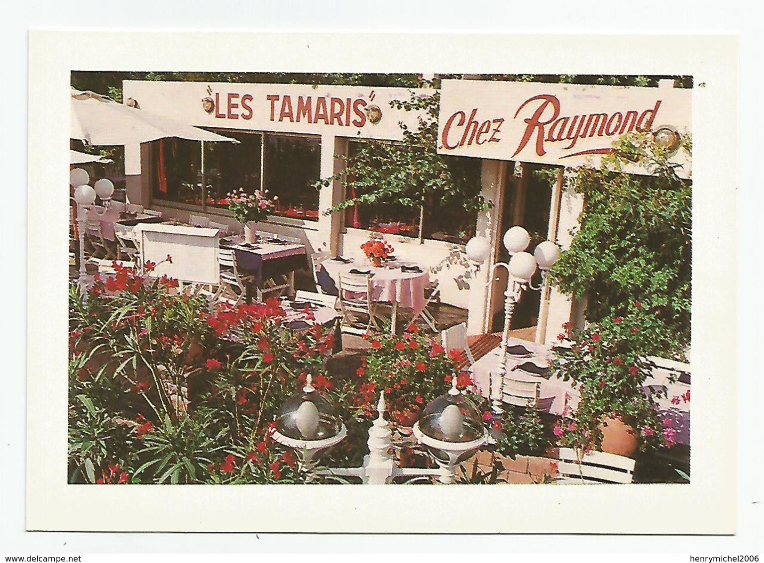 Var 83 Le Lavandou Restaurant Les Tamaris Chez Raymond Plage De St Clair - Le Lavandou