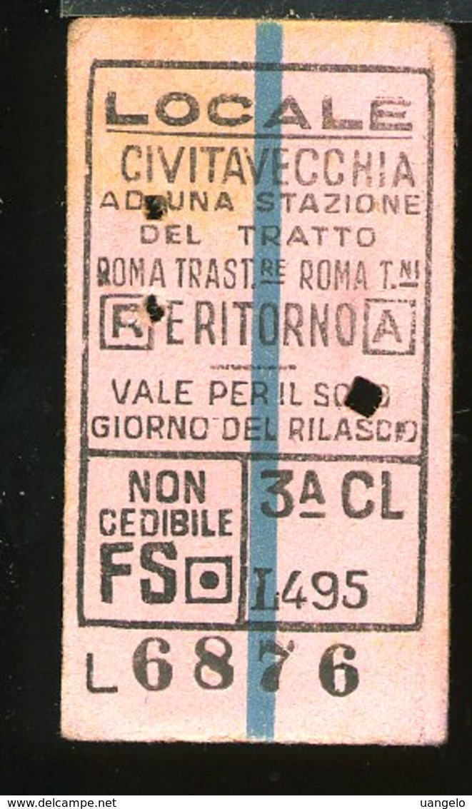 TR16 BIGLIETTO  CIVITAVECCHIA A UNA STAZIONE DEL TRATTO ROMA TRASTEVERE A/R 1955 3° CLASSE - Europa