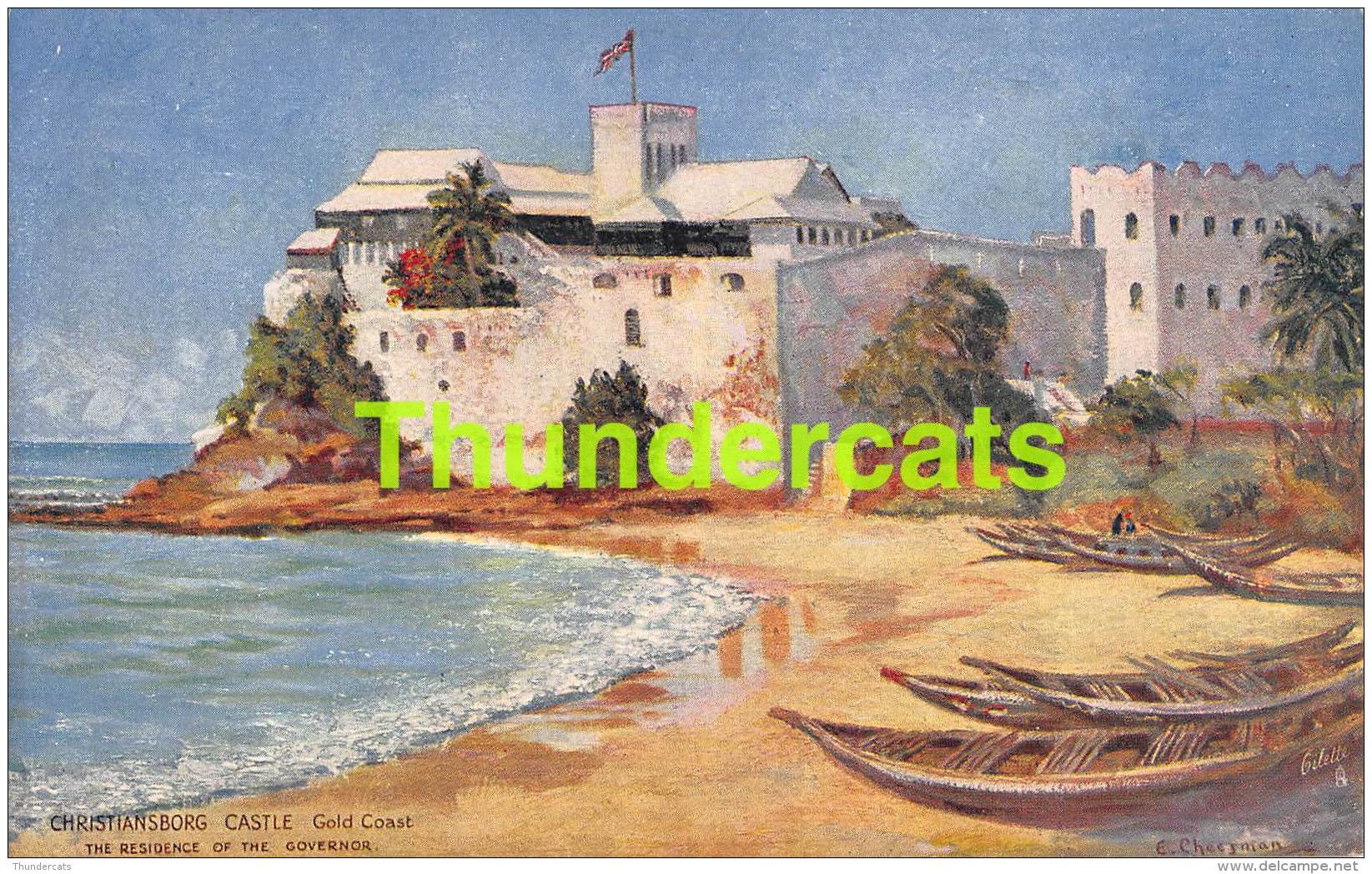 CPA GHANA GOLD COAST ARTIST SIGNED CHEESMAN ILLUSTRATEUR RAPHAEL TUCK CHRISTIANSBORG CASTLE - Ghana - Gold Coast