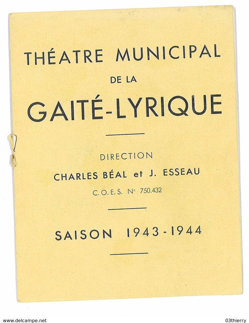 THEATRE MUNICIPAL DE LA GAITE LYRIQUE PARIS SAISON 1943-1944 - Autres & Non Classés