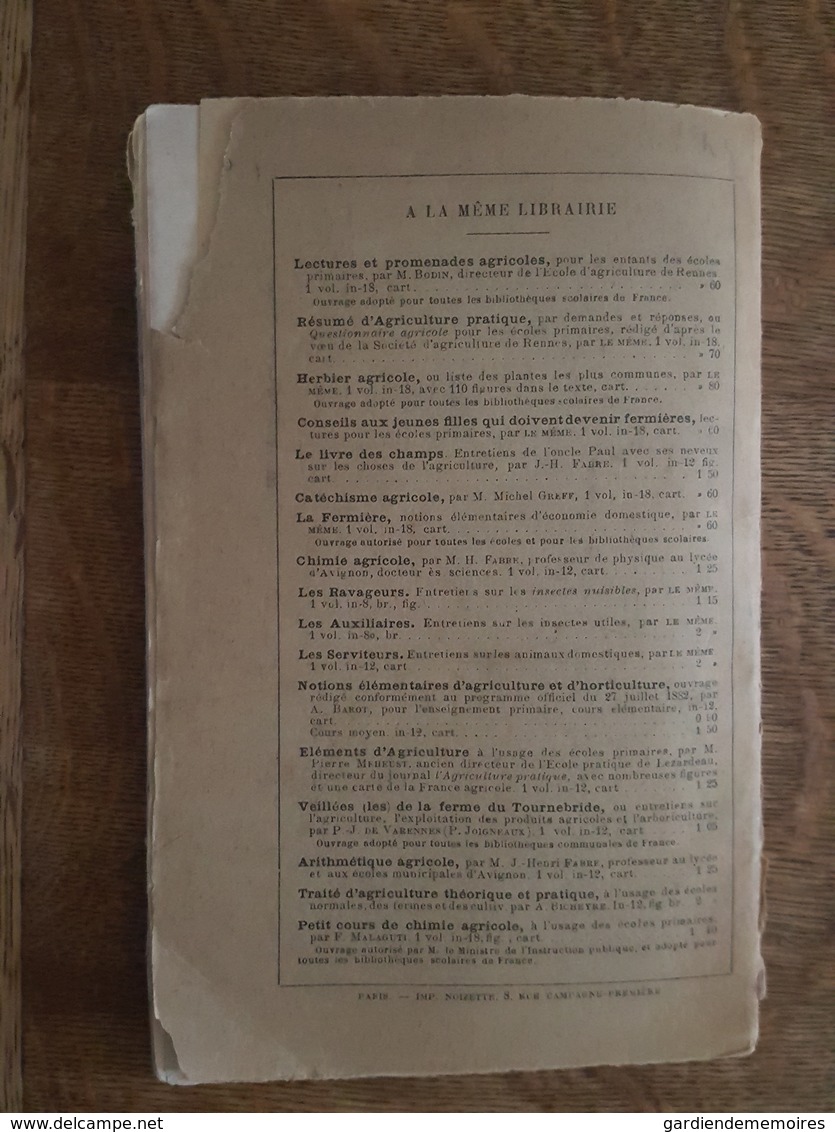 1893 Apiculture - L'Apiculteur Rustique - La Conduite des Ruches a Cadres Mobiles, Traité Théorique et Pratique, Denizet