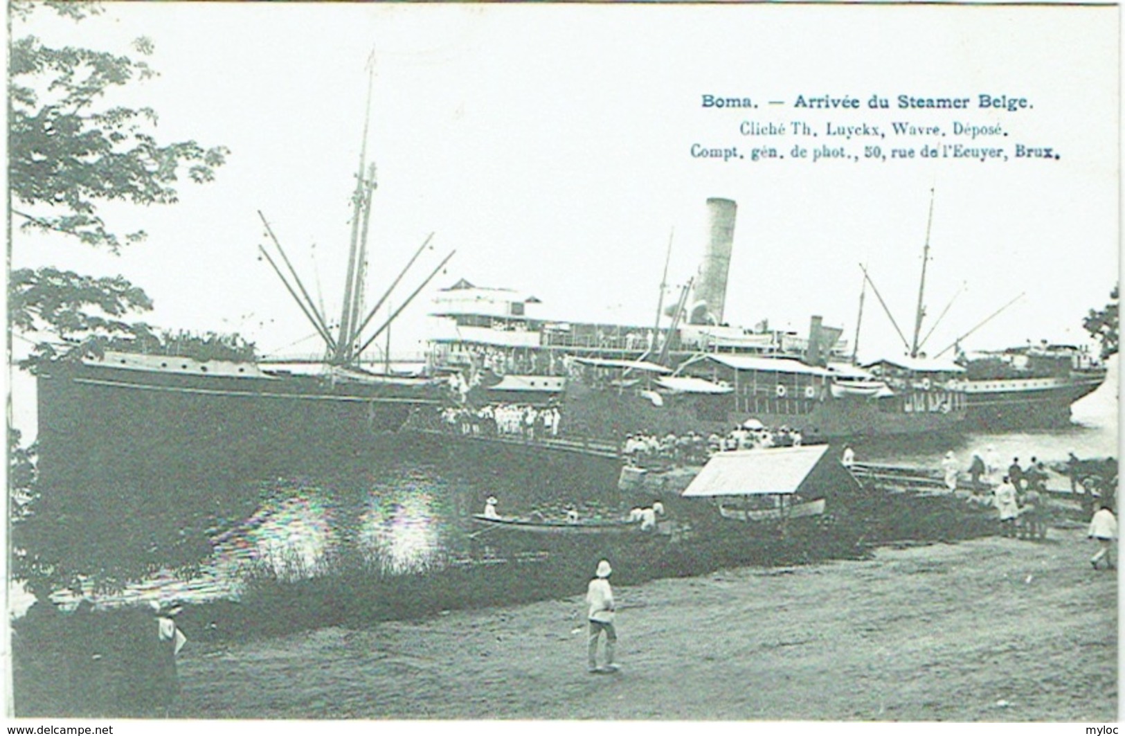 Congo. Boma. Arrivée Du Steamer Belge. Cliché Luyckx, Wavre. - Belgisch-Congo