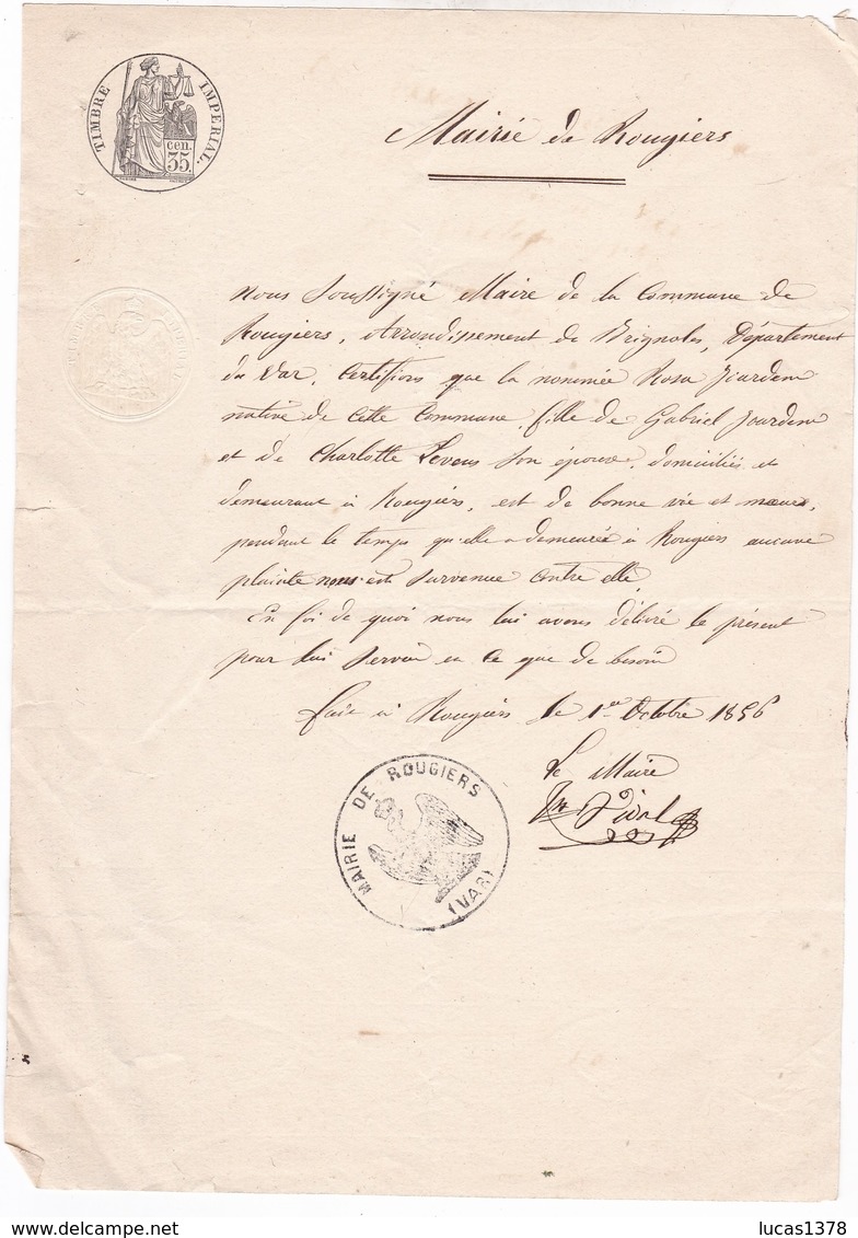 83 / ROUGIERS / TRES JOLIE LETTRE MANUSCRITE DU MAIRE  / 1 OCTOBRE 1856 / TAMPON MAIRIE ET TIMBRE IMPERIAL - Documents Historiques