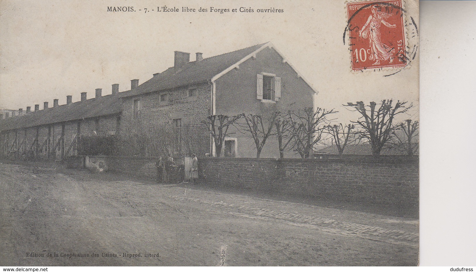 MANOIS   L ' ECOLE LIBRE DES FORGES ET CITES OUVRIERES - Autres & Non Classés