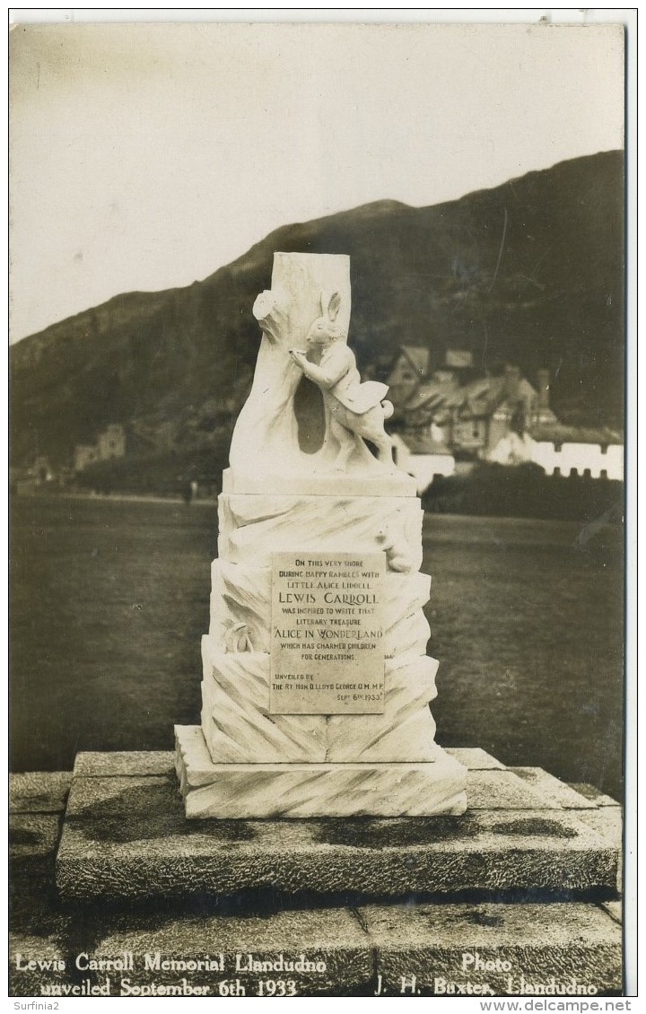 CAERNARFONSHIRE - LLANDUDNO - LEWIS CARROLL MEMORIAL, UNVEILED SEPT 6th 1933 RP  Gwy93 - Caernarvonshire