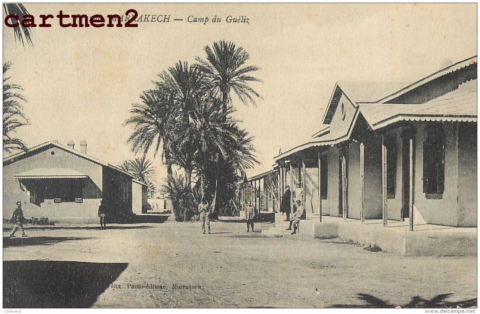 MAROC MARRAKECH CAMP DU GUELIZ GUERRE DU RIF SOLDATS - Autres & Non Classés