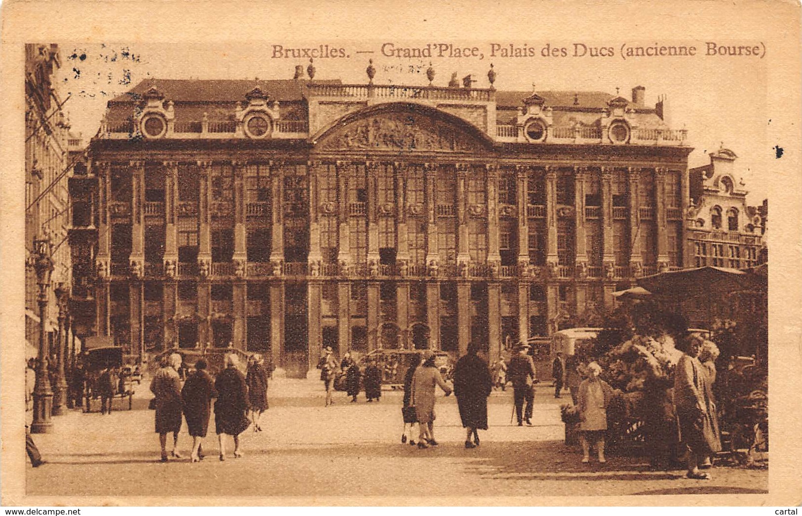 BRUXELLES - Grand'Place, Palais Des Ducs (ancienne Bourse) - Places, Squares