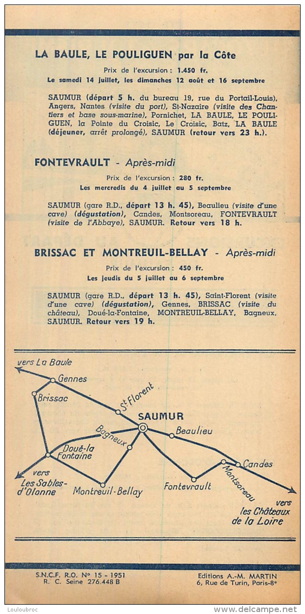 FEUILLET TOURISTIQUE 1951 SNCF AUTOCARS  DE TOURISME EXCURSIONS AU DEPART DE SAUMUR ENTREPRENEUR HAYE - Dépliants Touristiques