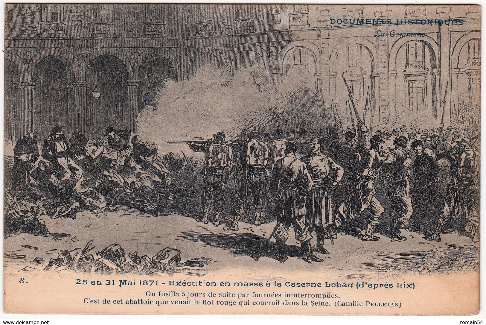 PARIS-LA COMMUNE-EXECUTION EN MASSE A LA CASERNE LOBAU - Autres & Non Classés