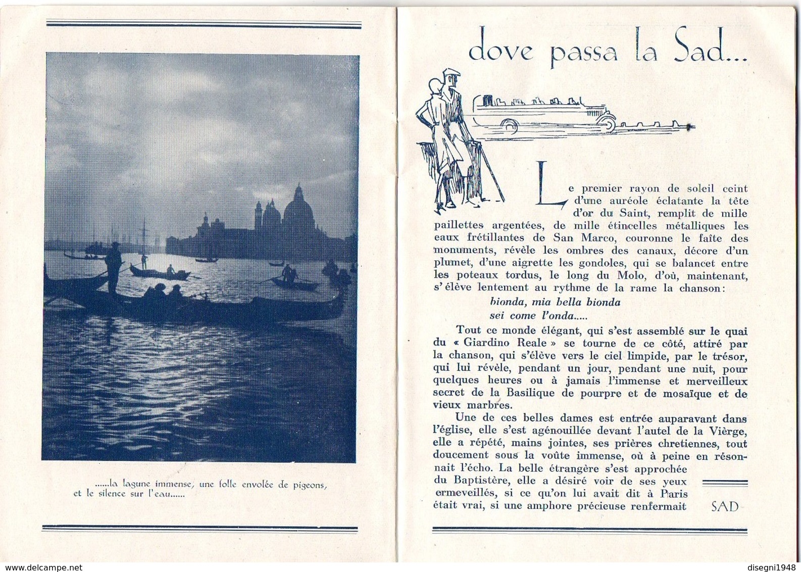 07555 "DOLOMITI - DOVE PASSA LA SAD - ORARIO DEI SERVIZI REGOLARI DI GRAN TURISMO - ESTATE 1930 - VIII". ORIG. - Europa