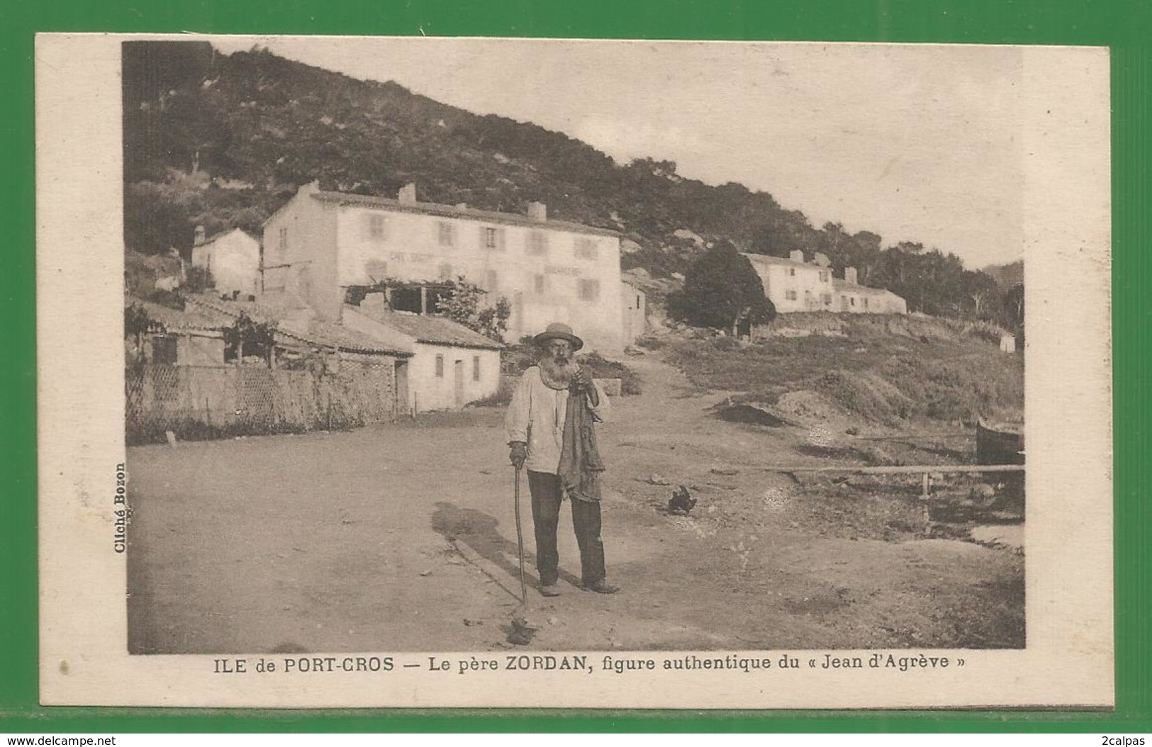 83 - Var - Hyeres - Ile De Port Cros - Carte Peu Courante - Le Pere Zordan ... - Hyeres