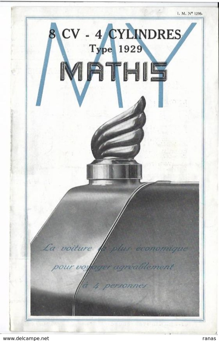 Catalogue MATHIS Strasbourg Voiture Automobile 4 Pages Complet Voir Scans 21 X 13,5 - Reclame