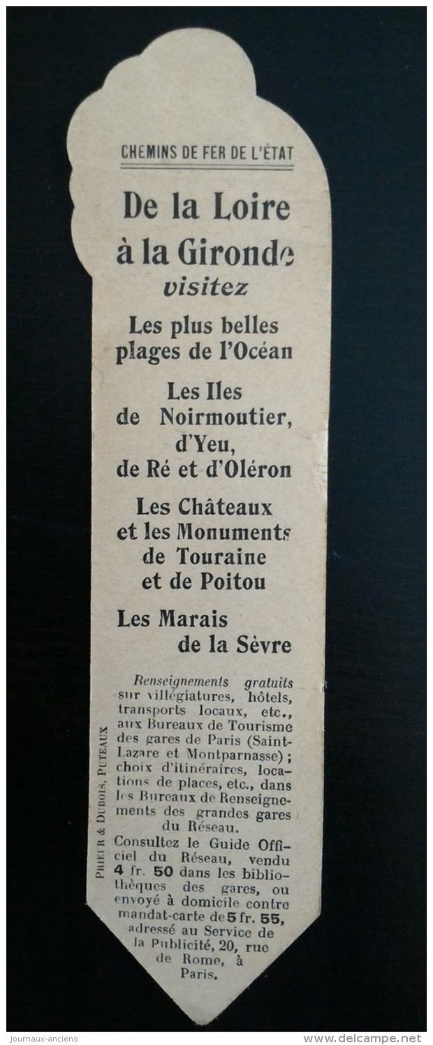 MARQUE PAGES - CHEMINS DE FER DE L'ETAT - DE LA LOIRE À LA GIRONDE - NOIRMOUTIER - ILE D'YEU - MARAIS DE LA SÉVRE ETC - Publicités