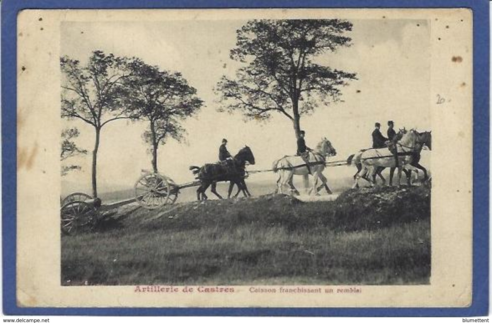 CPA Tarn 81 Castres Artillerie Militaria écrite - Castres