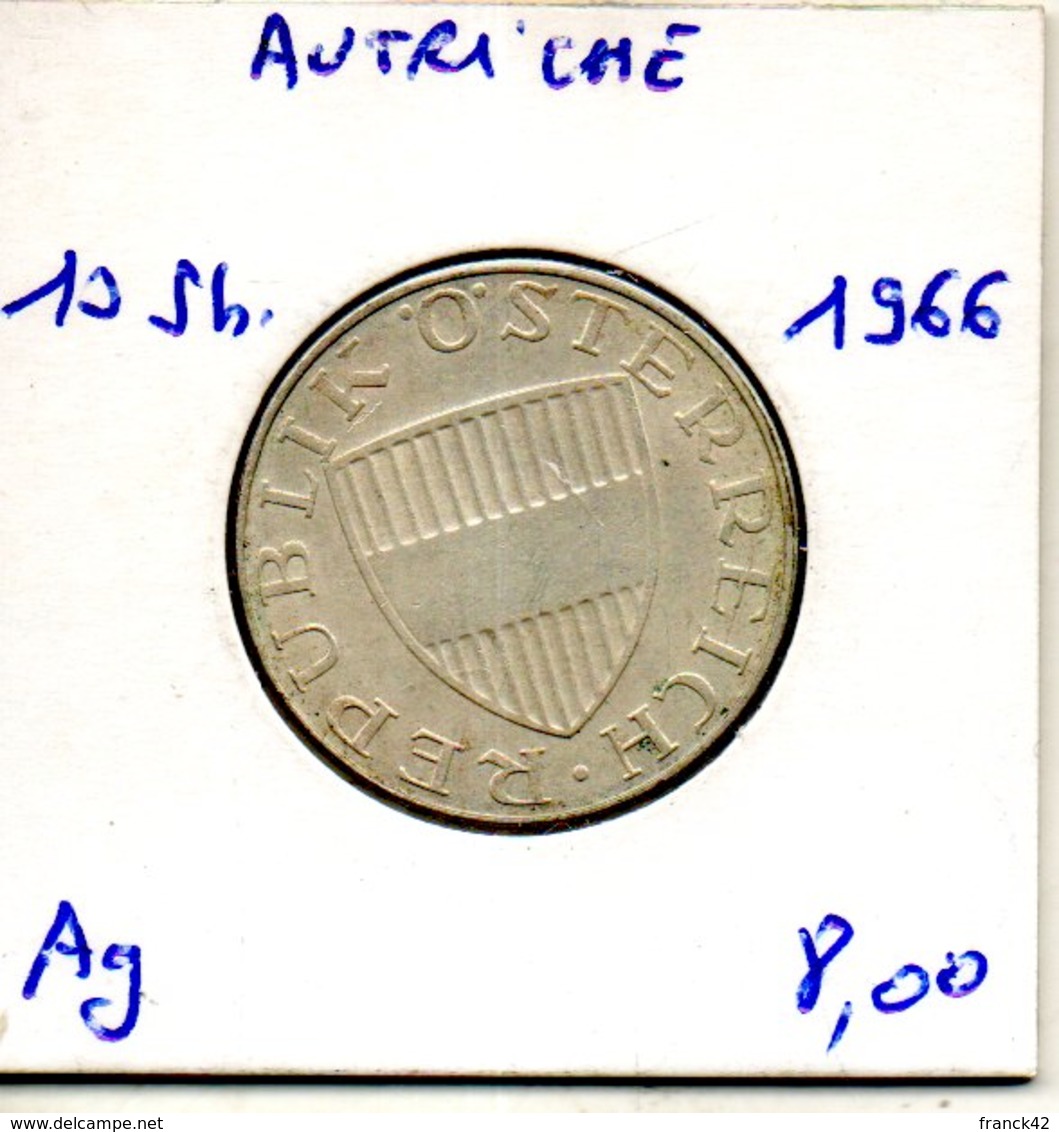 Autriche. 10 Schilling. 1966 - Autriche