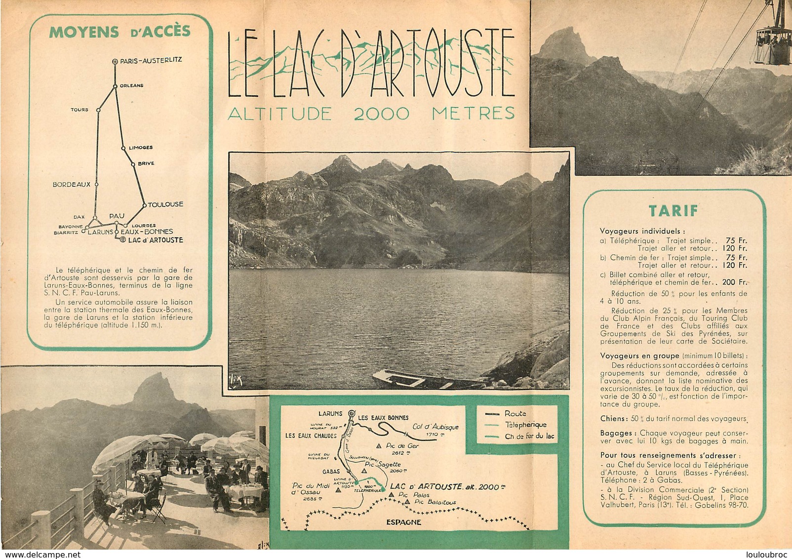 DEPLIANT TOURISTIQUE  DE LA SNCF LAC D'ARTOUSTE ALTITUDE 2000 METRES - Tourism Brochures