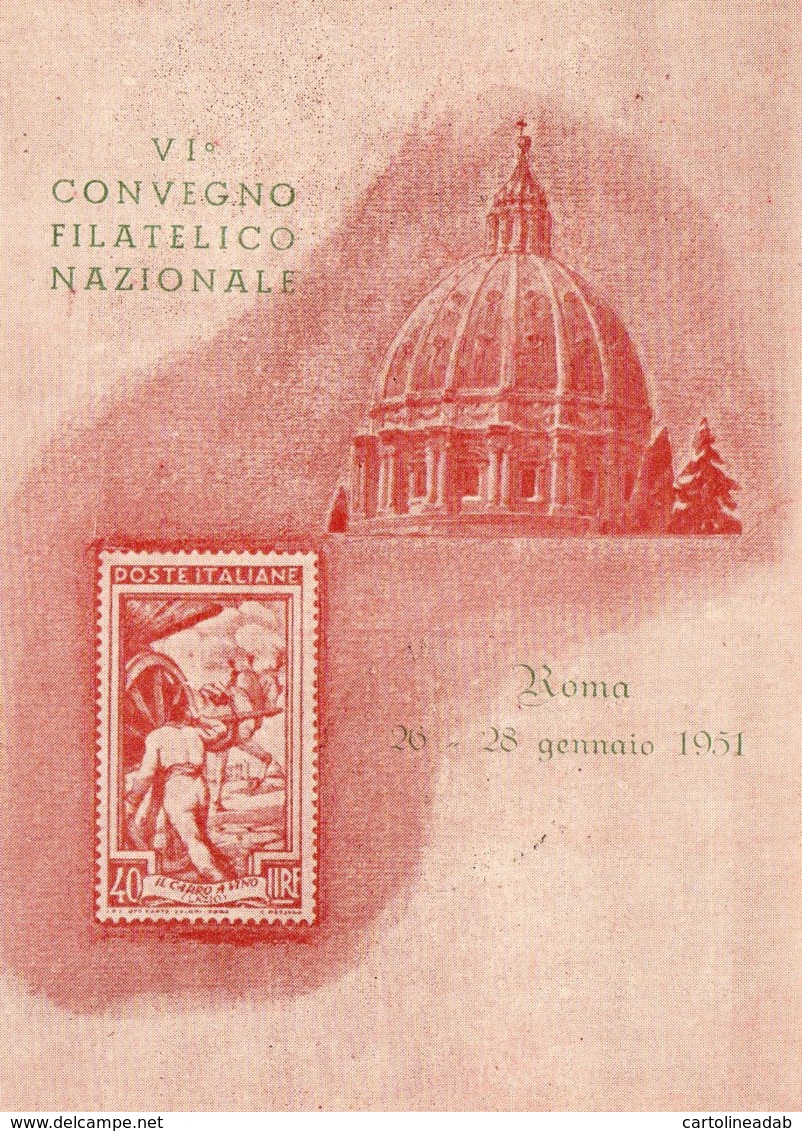 [DC7779] CPA - VI CONVEGNO FILATELICO NAZIONALE ROMA GENNAIO 1951 - PERFETTA - Viaggiata 1951 - Old Postcard - Borse E Saloni Del Collezionismo