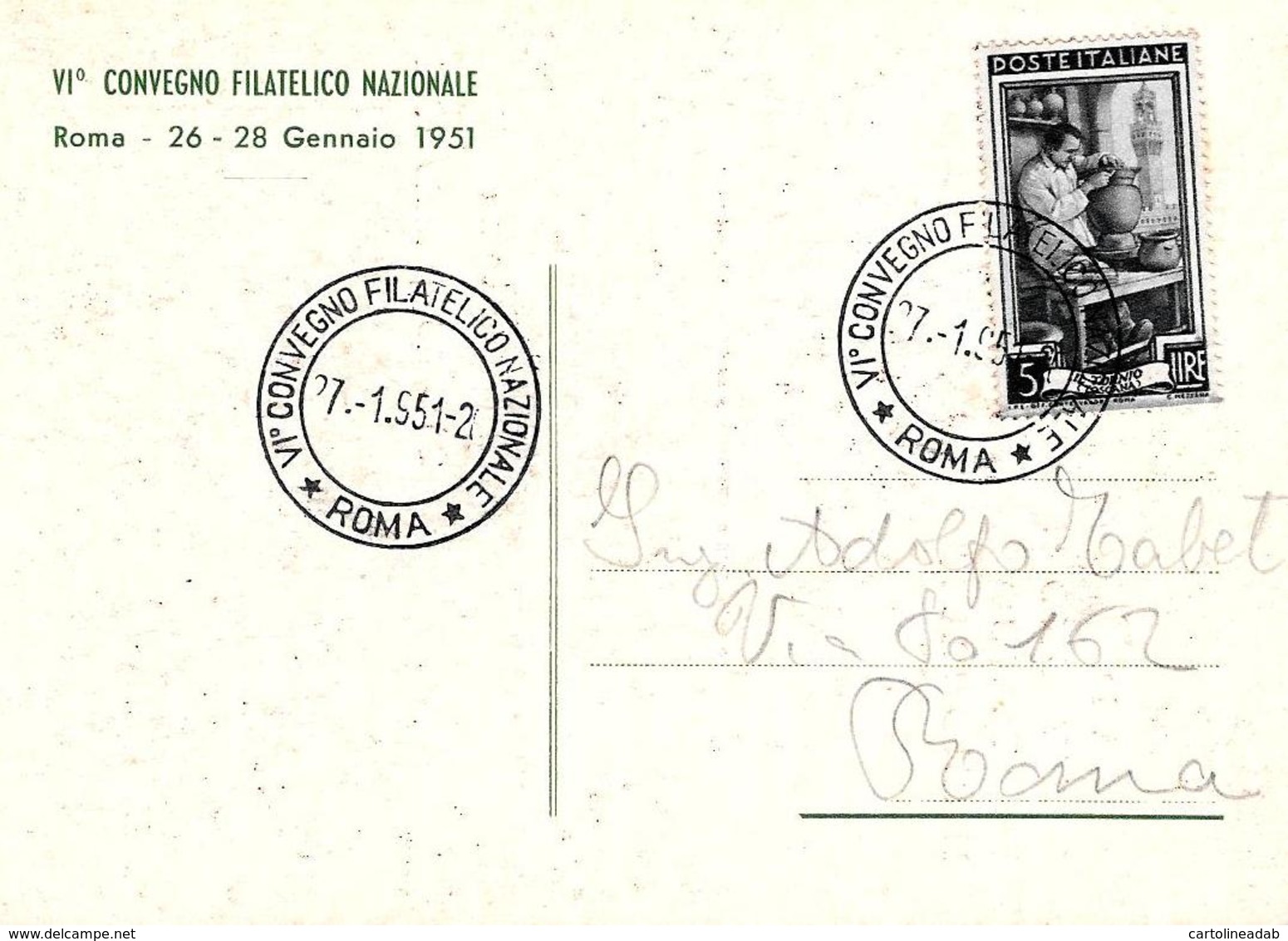 [DC7779] CPA - VI CONVEGNO FILATELICO NAZIONALE ROMA GENNAIO 1951 - PERFETTA - Viaggiata 1951 - Old Postcard - Borse E Saloni Del Collezionismo