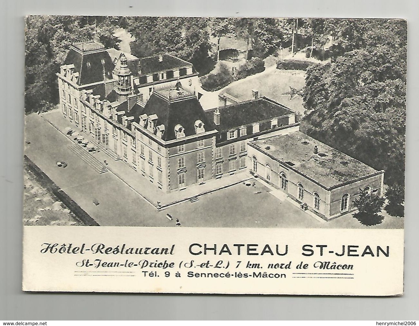 71 Saone Et Loire Chateau St Jean Hotel Restaurant A 7 Km De Macon Carte 3 Volets - Macon