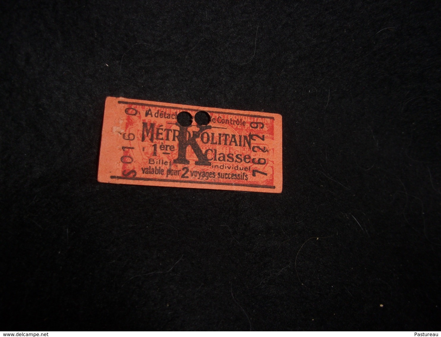 Ancien Ticket De Métropolitain ( Métro ) 1 ère Classe.Valable Pour 2 ( Deux ) Voyages Successifs . - Autres & Non Classés