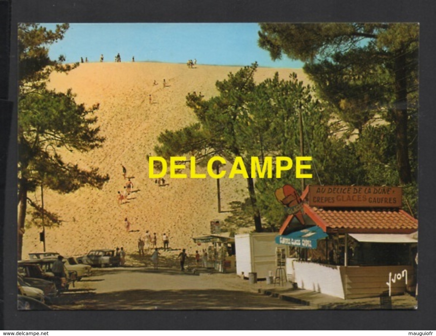 DF / 33 GIRONDE / ARCACHON / ENTRÉE DE LA DUNE DU PILAT / BOUTIQUE AUX DÉLICES DE LA DUNE / ANIMÉE / CIRCULÉE EN 1985 - Arcachon