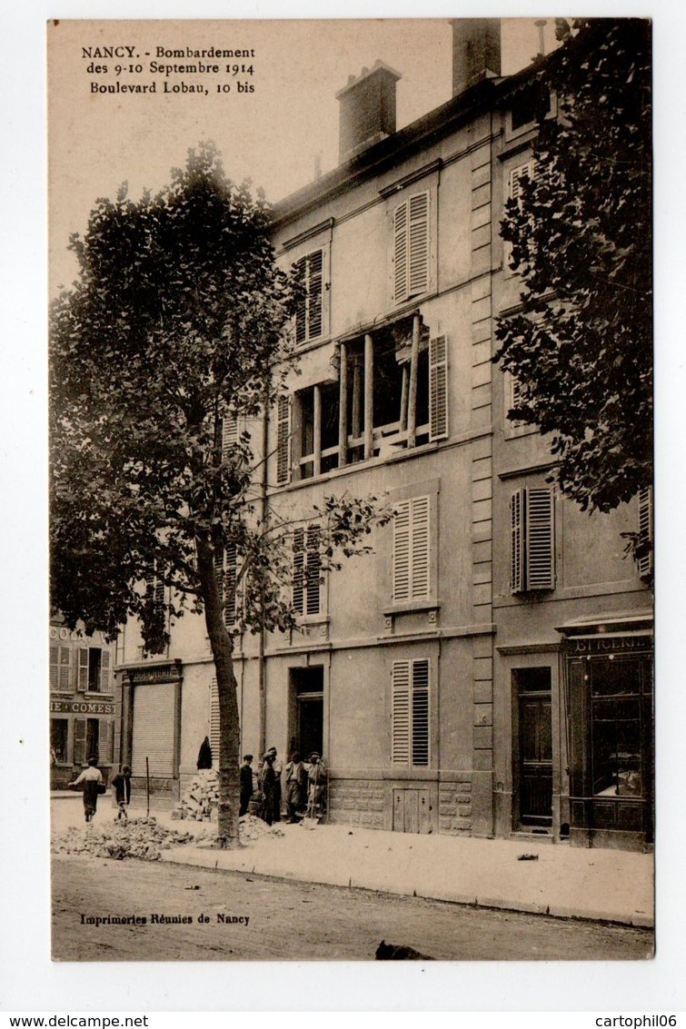 - CPA NANCY (54) - Bombardement Des 9-10 Septembre 1914 - Boulevard Lobau, 10 Bis - - Nancy