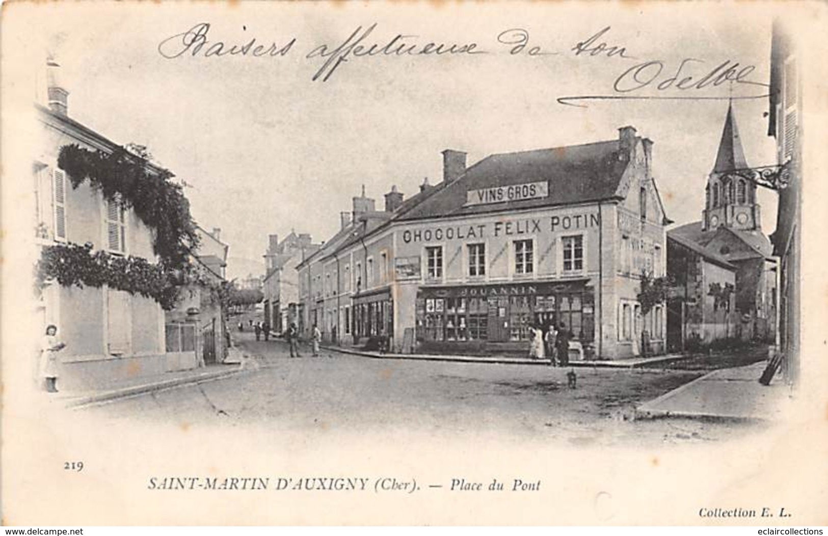 Saint Martin D'Auxigny        18     Place Du Pont .Chocolat Félix Potin        (voir Scan) - Otros & Sin Clasificación