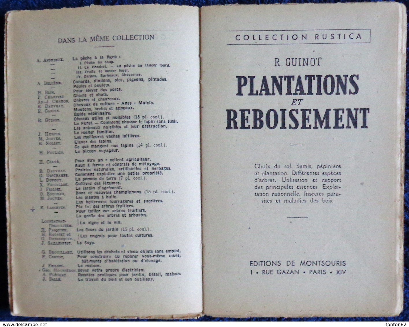 R. Guinot - Plantations Et Reboisement - Collection RUSTICA - Éditions De Montsouris - ( 1945 ) . - Garden