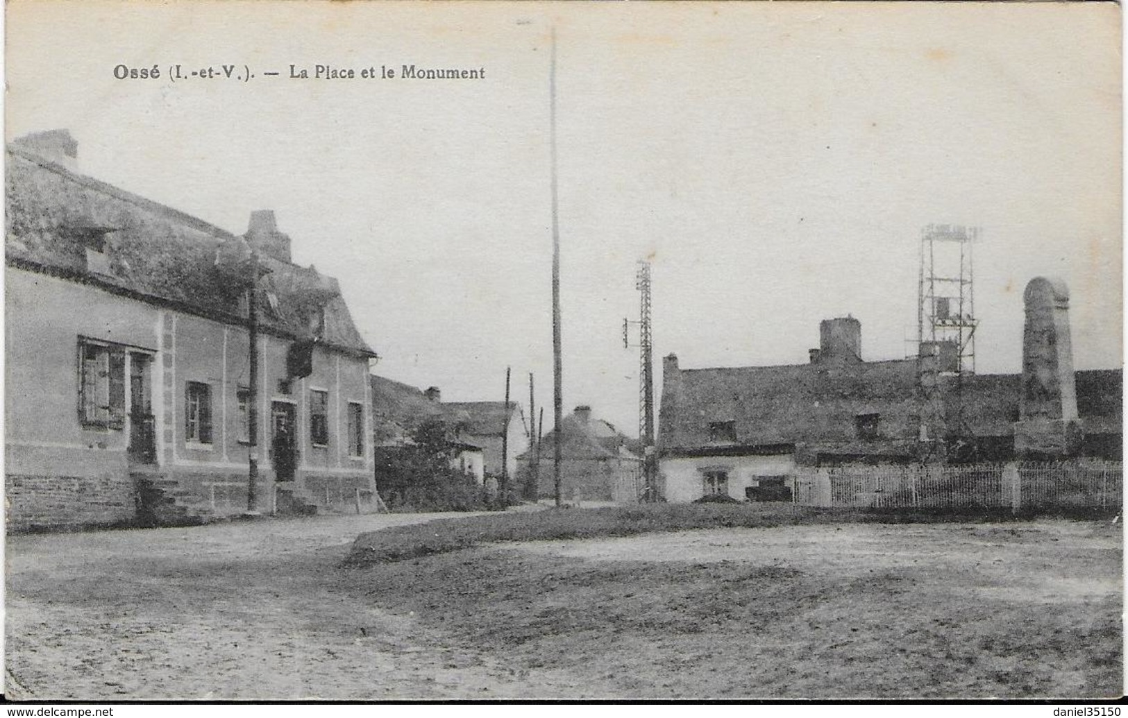 OSSE (I.-et-V.) - La Place Et Le Monument CPA écrite - Autres & Non Classés