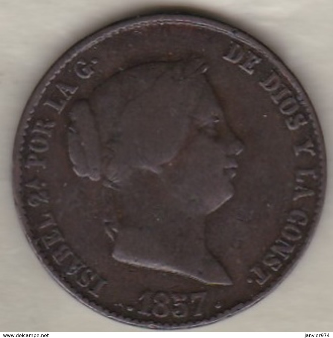 Espagne 25 Centimos De Real 1857 Segovia . ISABEL II, En Cuivre, KM# 615 - Premières Frappes