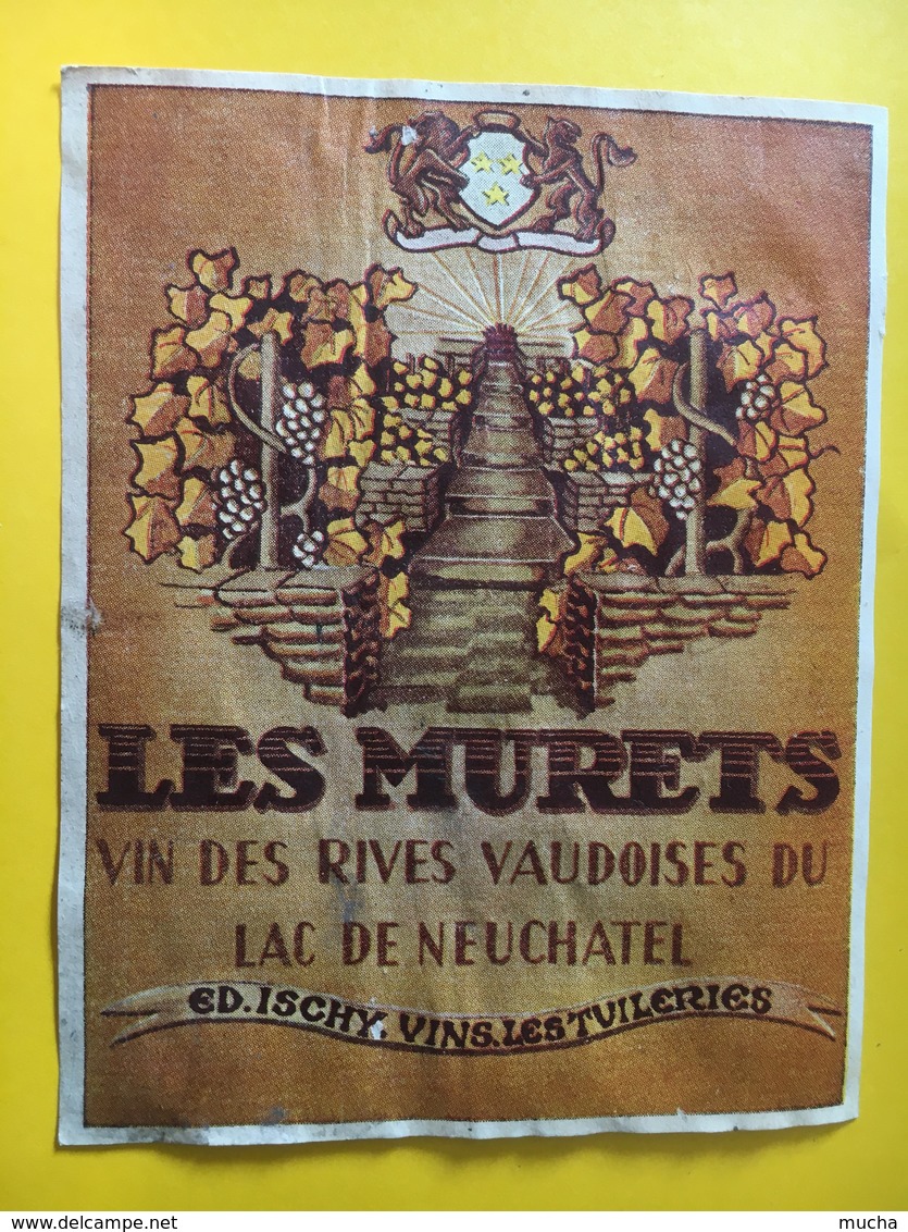 8944 - Les Murets Vin Des Rives Vaudoises Du Lac De Neuchâtel  Suisse Ed. Ischy Les Tuileries - Sonstige & Ohne Zuordnung