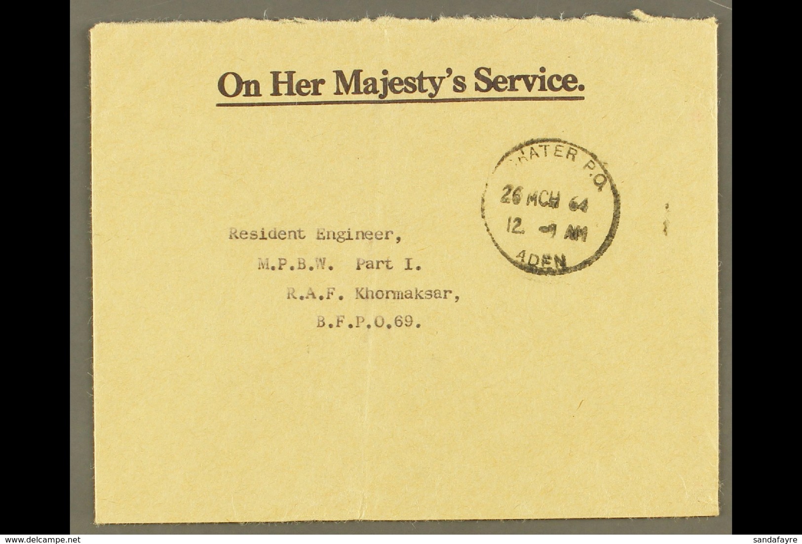 1964 (26 Mar) Stampless OHMS Envelope To RAF Khormaksar B.F.P.O. 69, Fine "CRATER P.O. / ADEN" Cds. For More Images, Ple - Aden (1854-1963)