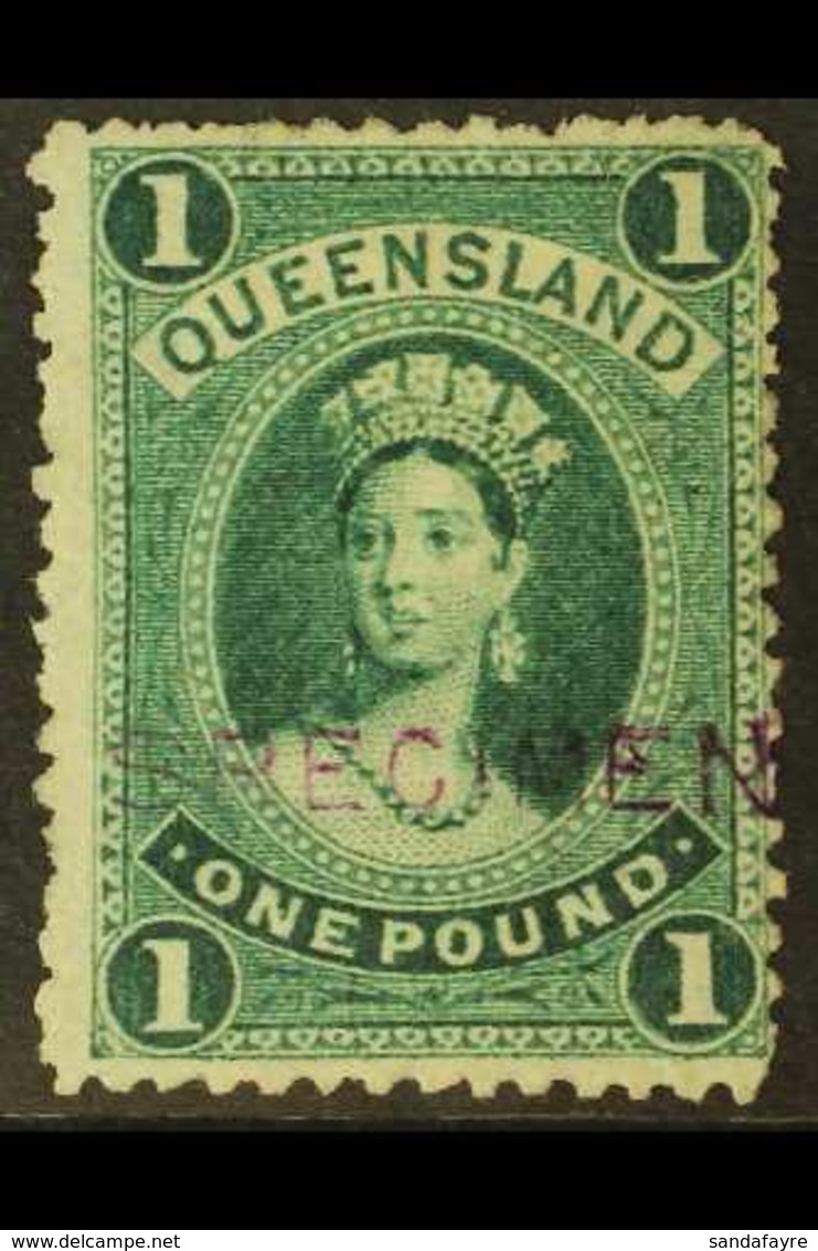 QUEENSLAND 1882-95 £1 Deep Green With "SPECIMEN" Handstamp, SG 156s, Unused Without Gum. For More Images, Please Visit H - Andere & Zonder Classificatie