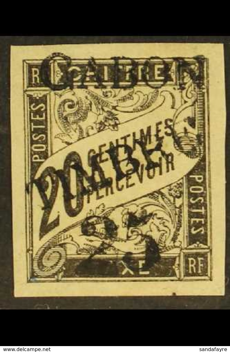 GABON 1889 "25" On 20c Black Postage Due "Gabon Timbre" Overprint (Yvert 13, SG 13), Mint Small Part Gum, Four Large Mar - Autres & Non Classés