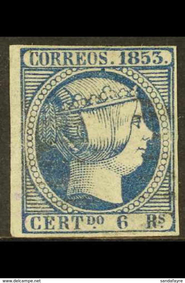 1853 6r Blue (SG 26, Edifil 21, Michel 21), Fine Used With Light Barred Oval Cancel, Four clear To Large Margins, Very F - Sonstige & Ohne Zuordnung