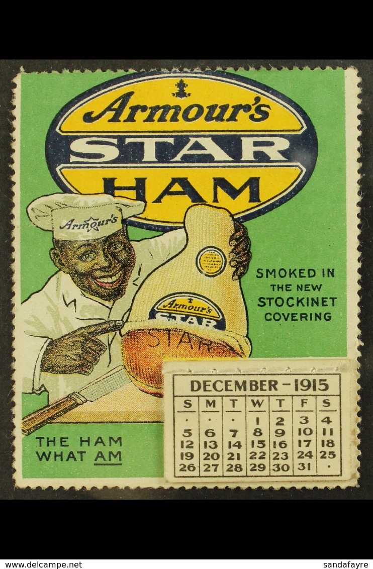 ARMOUR'S STAR HAM LABEL. 1915 Lovely Label Showing An Afro-American Butcher Holding A Ham, With A Small Full Year Tear-o - Sonstige & Ohne Zuordnung