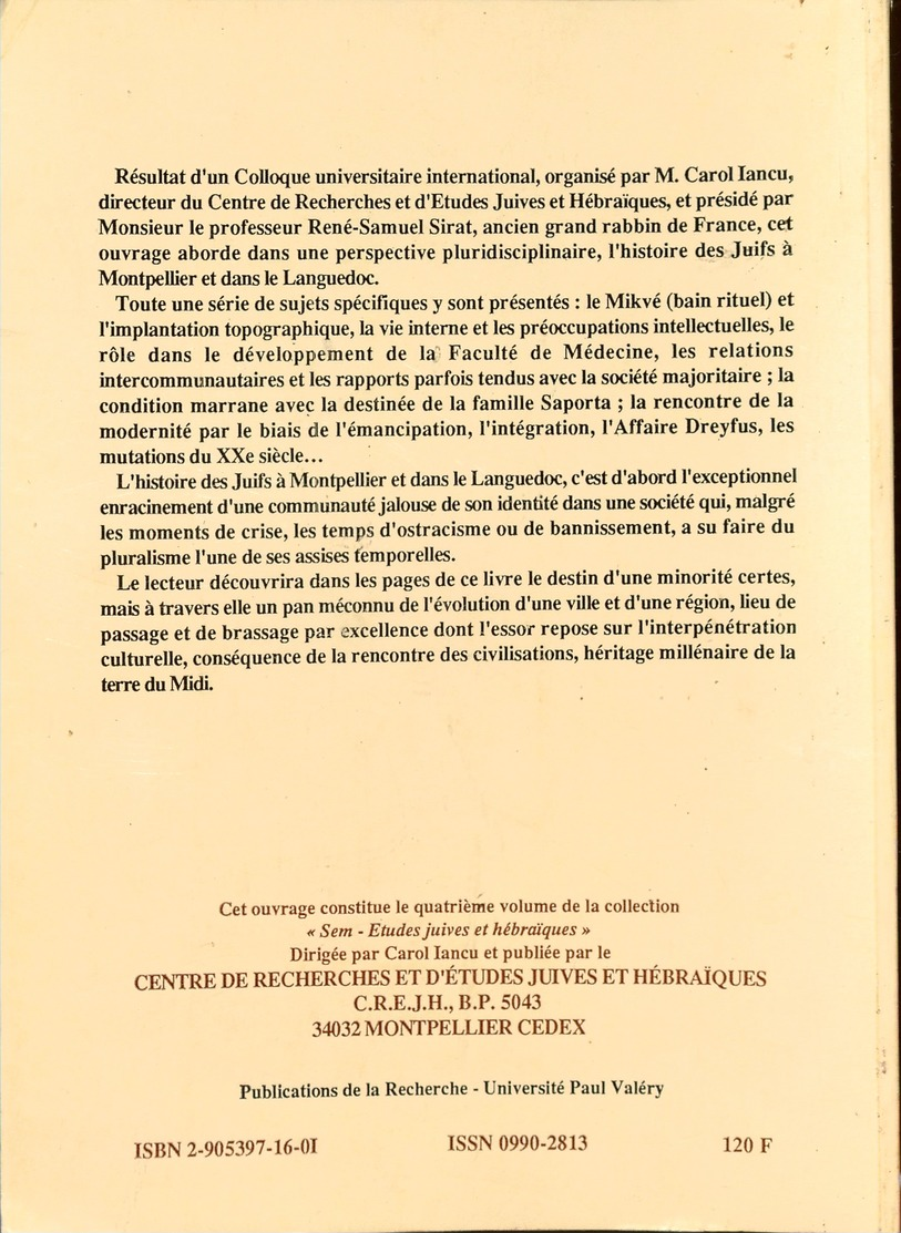 LES JUIFS A MONTPELLIER ET DANS LE LANGUEDOC  Du Moyen Age à Nos Jours   Carol IANCU 1988 , Dédicacé - Languedoc-Roussillon