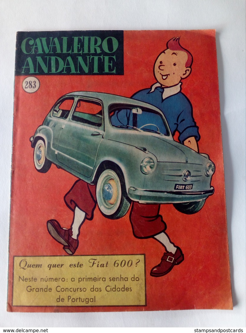 Tintin Avec Voiture Fiat 600 Concours De 1957 Du Journal Cavaleiro Andante Du Portugal - Tintin