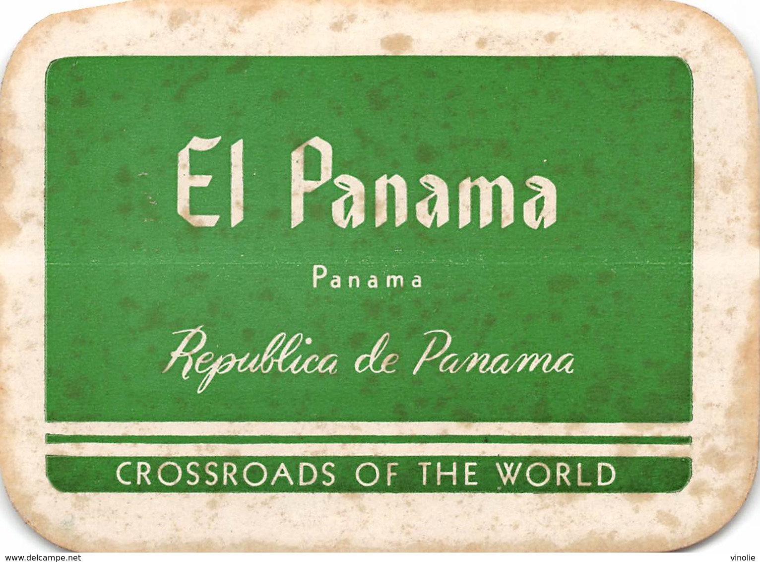 PIE-H-18-6242 : ETIQUETTE D'HOTEL.  EL PANAMA REPUBLICA DE PANAMA - Hotel Labels