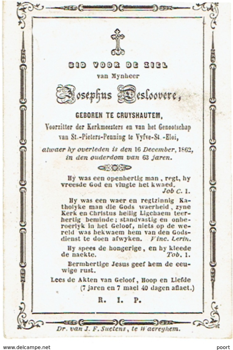 Doodsprentje DESLOOVERE Josephus - Voorzitter Kerkmeesters - °KRUISHOUTEM En Overleden ST. ELOOIS-VIJVE 1862 - Imágenes Religiosas