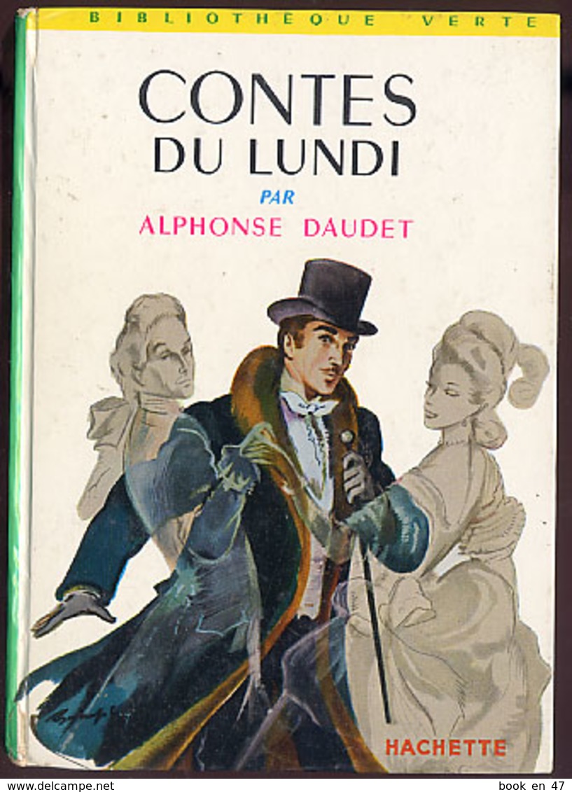 {12412} Alphonse Daudet "contes Du Lundi" Hachette Biblio Verte, 1969.  " En Baisse " - Biblioteca Verde