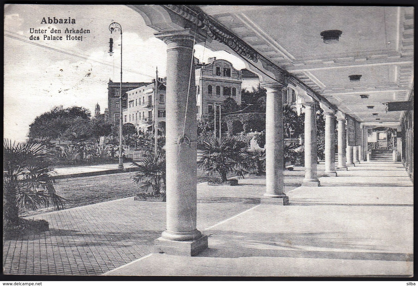 Croatia Opatija, Abbazia 1914 / Unter Den Arkaden Des Palace Hotel - Kroatië