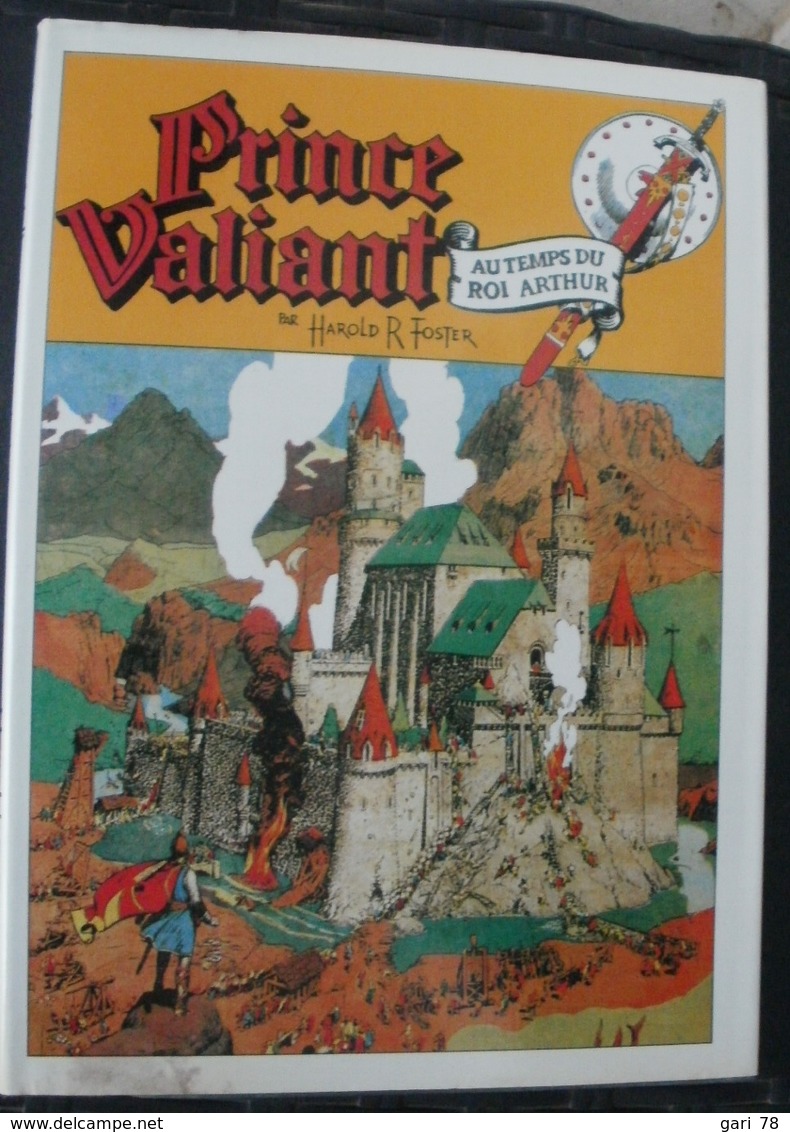 Harold R FOSTER Prince VALIANT La Révolte Des Saxons 1951 - 1953 Edition De 1994 - Prince Valiant