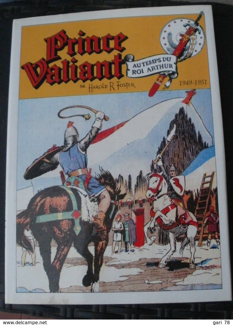 Harold R FOSTER Prince VALIANT Le Mur D'Hadrien 1949-1951 Edition De 1990 - Prince Valiant