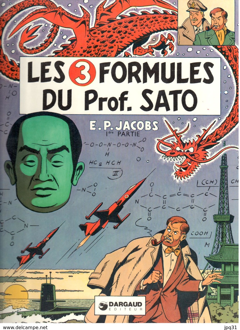 Blake Et Mortimer - Les 3 Formules Du Prof. Sato 1 - Dargaud 1977 - Jacobs E.P.