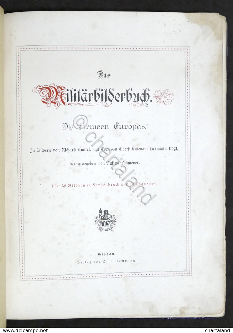 R. Knotel - Das Militar Bilderbuch Die Armeen Europas - 1887 Ca. RARO - Documenti