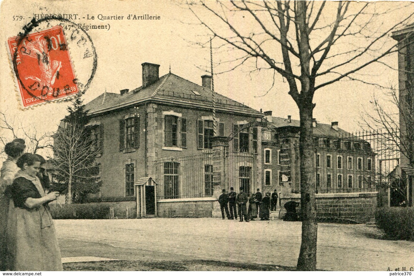 HERICOURT - Le Quartier D'ARtillerie 47 ème Régiment Les Femmes Regardent Les Soldats Ecrit à Soldat 21 è Fort Plesnoy - Altri & Non Classificati