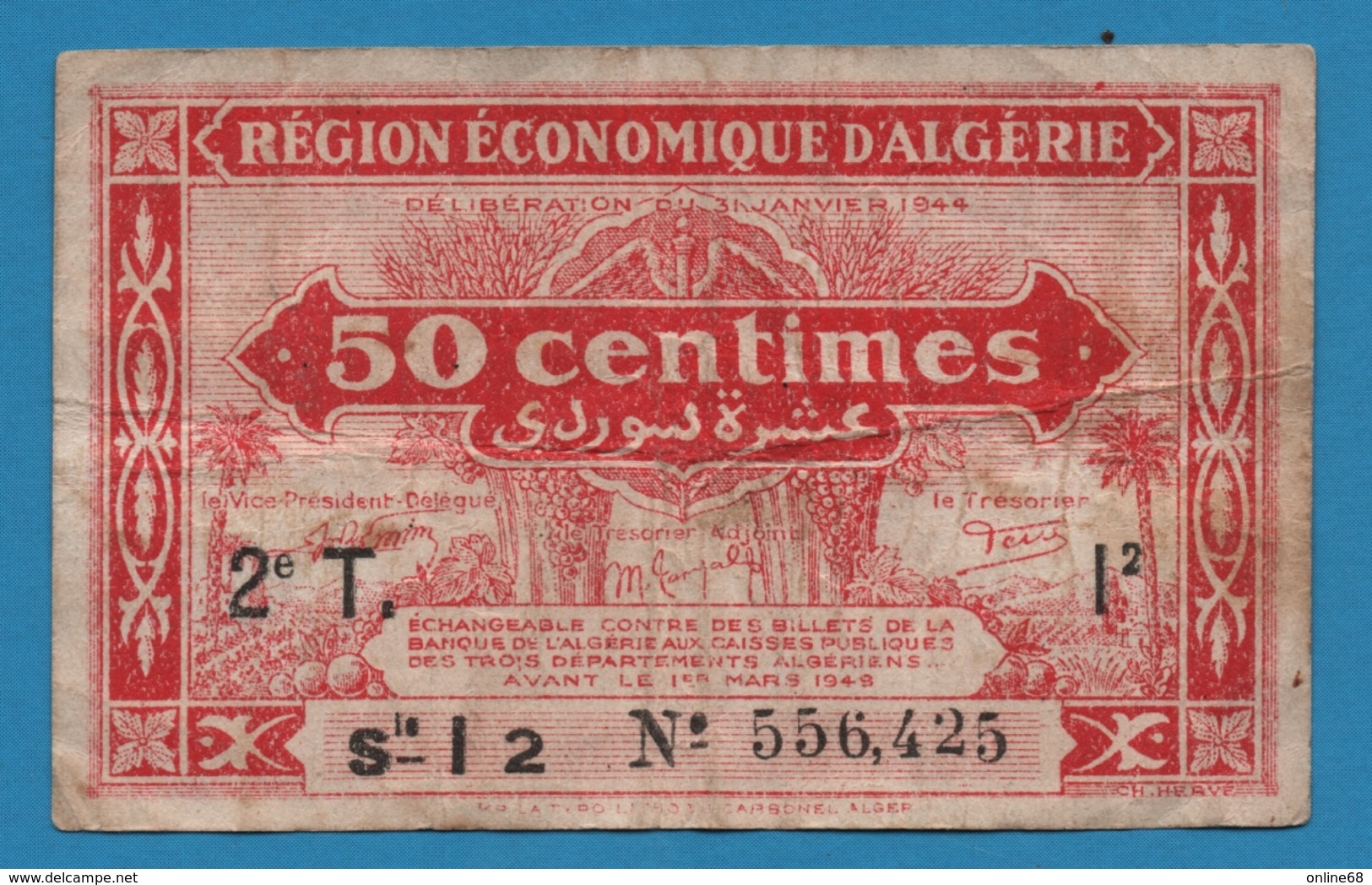 ALGÉRIE Trésorerie - Région Économique D'Algérie 50 CENTIMES 2e Tirage 1944 S - I 2  No 556.425 P# 100 - Algeria