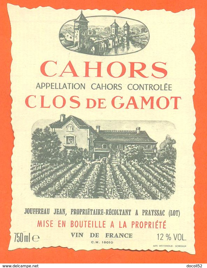 étiquette Vin De Cahors Clos De Gamot Jean Jouffreau à Prayssac - 75 Cl - Cahors